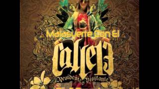 Calle 13 Residente o Visitante  Malasuerte Con El Ft. La Mala Rodriguez