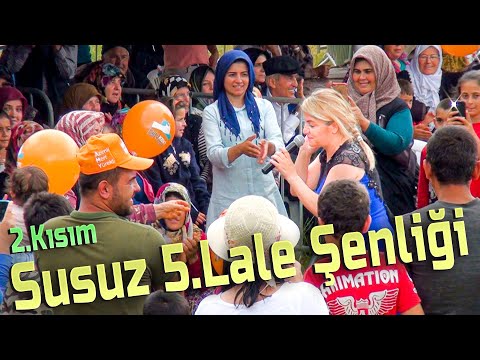Susuz Yaylası 5.Lale Şenliği 2.Kısım