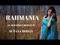 RAHMANIA AR Rahman Medley NUTANA MOHAN
