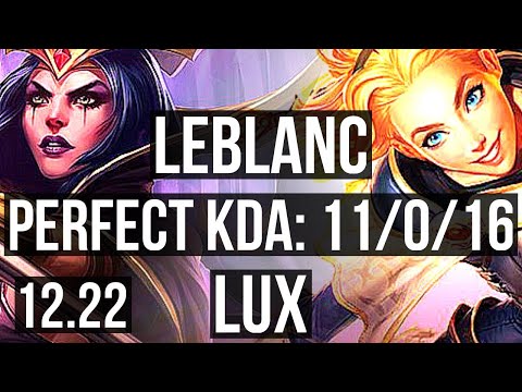 LEBLANC vs LUX (MID) | 11/0/16, Legendary | EUW Master | 12.22