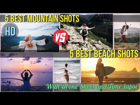 5 Best Drone and Timelapse shots | Beaches or Mountains you decide | Travel | Travel after COVID-19