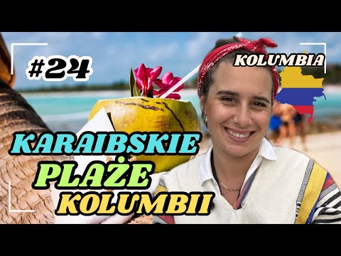 #24 | Caribbean in Colombia – paradise beaches or disappointment?