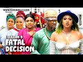 FATAL DECISION (SEASON 9) {NEW NIGERIAN MOVIE} -2023 LATEST NIGERIAN NOLLYWOOD MOVIE