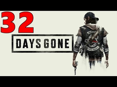 DAYS GONE Gameplay Walkthrough Part 32 Ascending From The Underworld