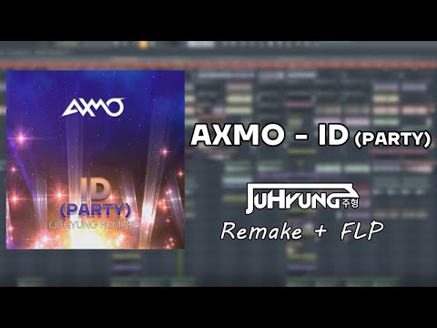 AXMO & DJ Junior - I Like To Party (Remake + FLP)