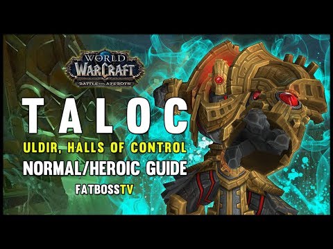 Taloc Normal + Heroic Guide - FATBOSS