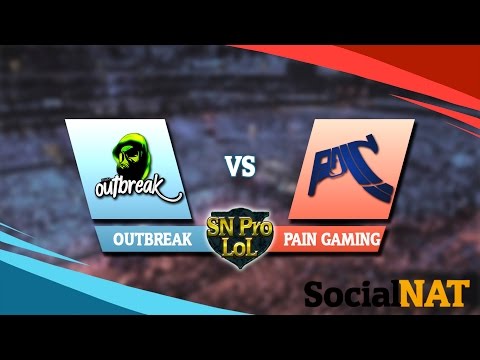 Jornada 1 SN Pro LOL: Outbreak Vs Pain gaming