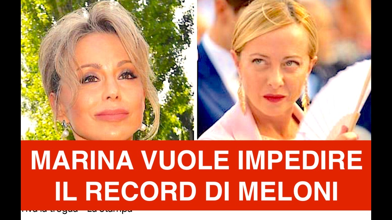 MARINA BERLUSCONI VUOLE IMPEDIRE IL RECORD DI MELONI