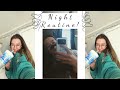 My Current Night Routine 2020 Edition