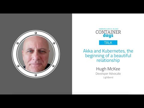Akka and Kubernetes, the beginning of a beautiful relationship - Hugh McKee