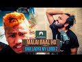 Malai Baal Ho | Dar Lagyo My Lord 2 | Almoda | Dialogue With Beat