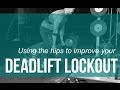 Using the hips to improve your deadlift lockout 