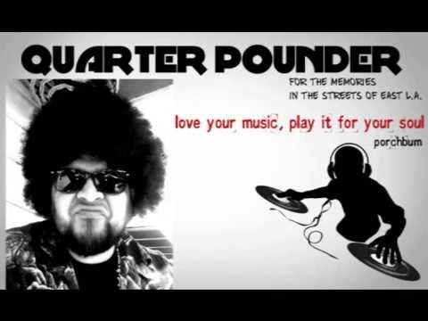HOUSE MIX by: QUARTER POUNDER