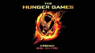 Arshad &quot;Girl On Fire&quot; - The Hunger Games