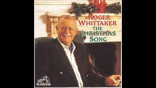 Roger Whittaker - The christmas song (1995)