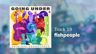 Going Under OST - fishpeople
