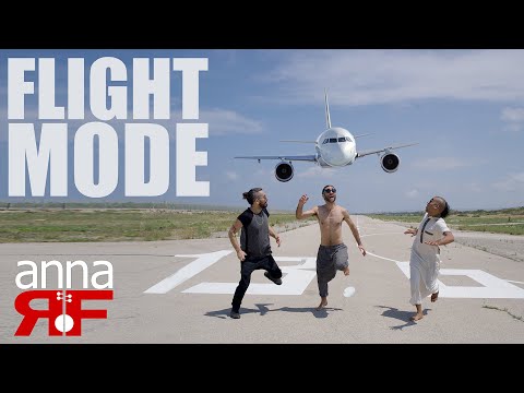 Anna-RF - Flight Mode (Official Video)