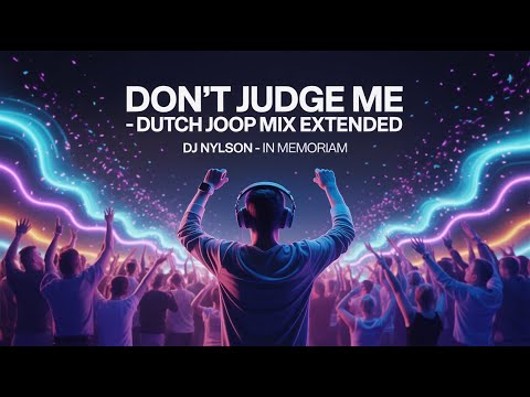 Dj Nylson feat  Chris Brown - Dont Judge Me (Dutch Joop Mix Extended)