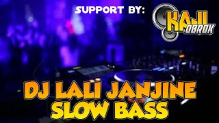 Download lagu DJ LALI JANJINE GEDRUK SLOW BASS CAMPURSARI || Support by KAJI OBROK mp3 Download lagu DJ LALI JANJINE GEDRUK SLOW BASS CAMPURSARI || Support by KAJI OBROK mp3