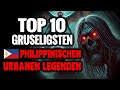 Top 10 Gruseligsten Philippinischen Urbanen Legenden
