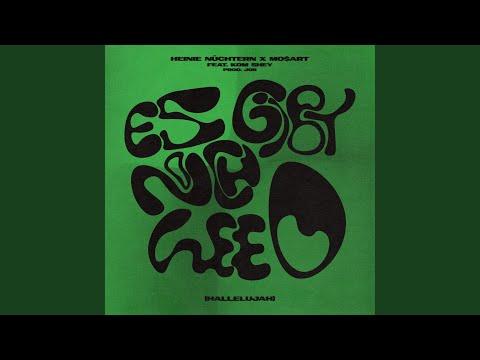 Es gibt noch Weed (Hallelujah) (feat. KDM Shey)