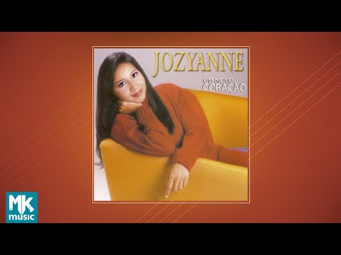 Jozyanne - Um Novo Coração (CD COMPLETO)