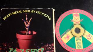 24 7 SPYZ HEAVY METAL SOUL BY THE POUND Entire CD