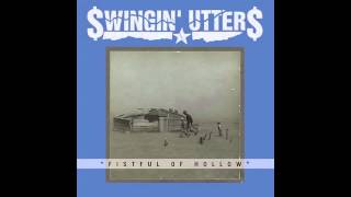 Swingin' Utters - Fistful Of Hollow (Official)