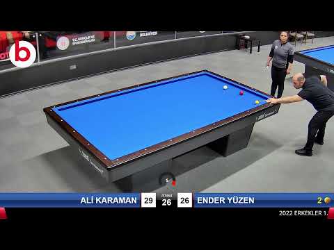 ALİ KARAMAN & ENDER YÜZEN Bilardo Maçı - 2022 ERKEKLER 1.ETAP-5.TUR