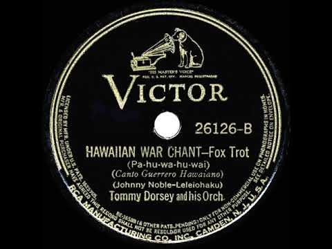 1939 HITS ARCHIVE: Hawaiian War Chant - Tommy Dorsey