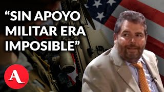 “Los militares venezolanos entregaron a Maduro”; así explica la operación Samuel González Ruiz