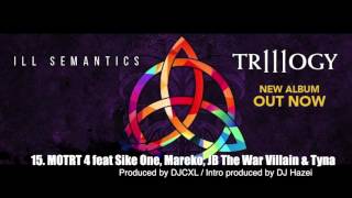 15. MOTRT Part 4 (The Holy Grail) feat Sike One, Mareko, JB The War Villain & Tyna