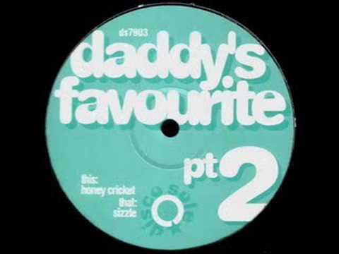 Daddy's Favourite - Sizzle (Discobole)