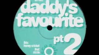 Daddy's Favourite - Sizzle (Discobole)
