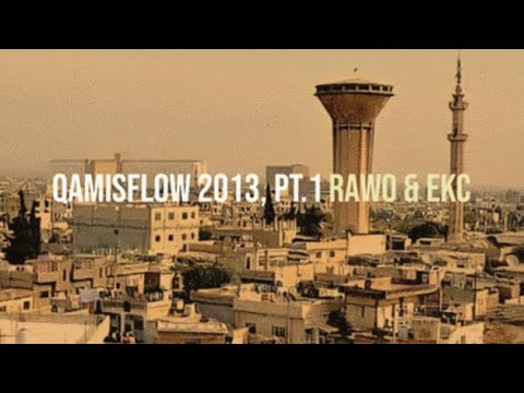 RAWO X EKC - QAMISFLOW (2013 pt.1)