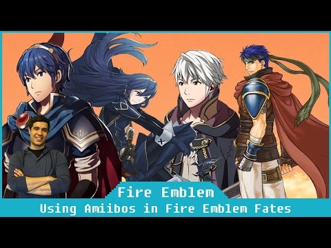 How To Use Amiibos In Fire Emblem Fates [Tutorial]