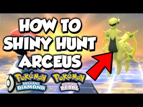 How To Shiny Hunt Arceus in Pokemon Brilliant Diamond and Shining Pearl