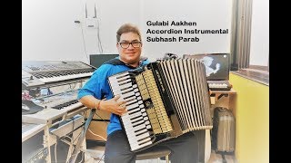 Gulabi Aankhen Accordion Instrumental Hindi - Subh