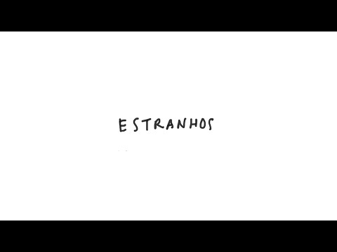 Video thumbnail for Estranhos
