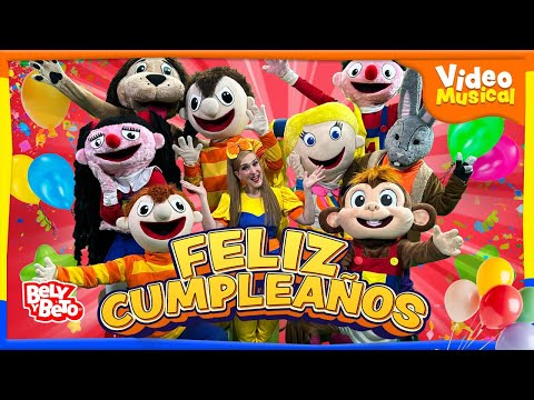 Feliz cumpleaños (Video Musical) - Bely y Beto