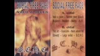 Social Free Face - Való A Jelen ( Full Album )