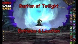 Bastion of Twilight Raid Entrance & Location