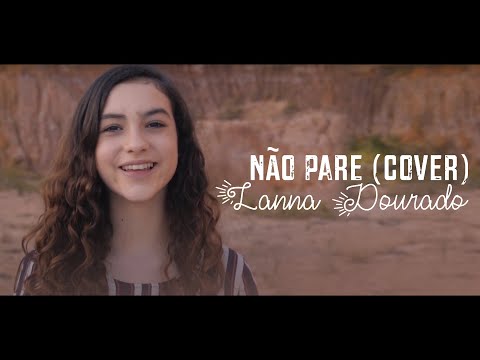 Lanna Dourado - Não Pare | Cover | Filha de Peterson e Lisnelli
