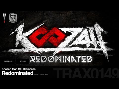 Koozah feat. MC Braincase - Redominated - Traxtorm 0149 [HARDCORE]
