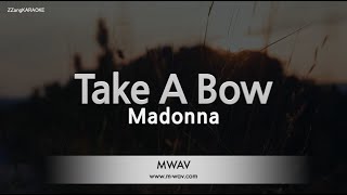 Madonna-Take A Bow (Karaoke Version)