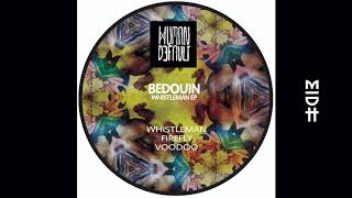 Bedouin - Whistleman (Pablo Fierro Remix) video
