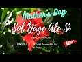 Mother S Day Song Sol Nage Ale Si Lyrics Nyishi Christian Song New Song 2025