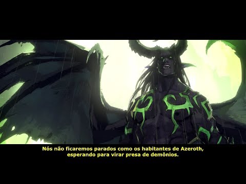 World of Warcraft Legion - Cutscene do Illidan (Harbingers) Dublado e Legendado PT BR