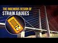The Ingenious Design Of Strain Gauges