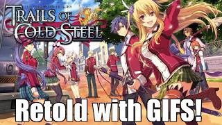 Trails of Cold Steel Retold With Only Gifs